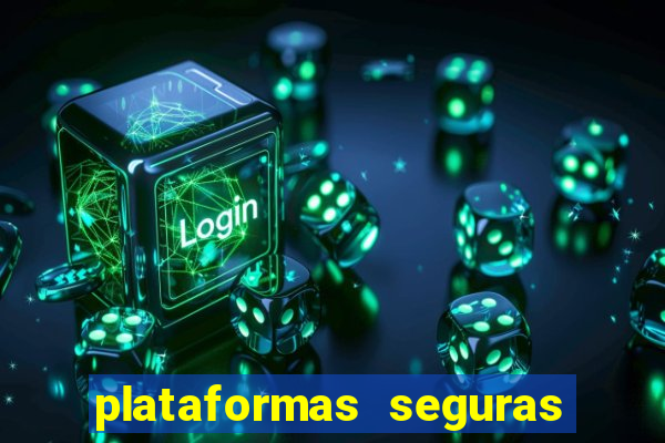 plataformas seguras de jogos